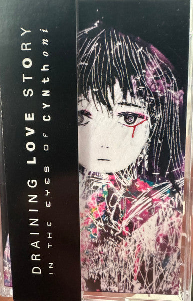 CYNTHONI : Draining Love Story (In The Eyes Of Cynthoni) (Cass)