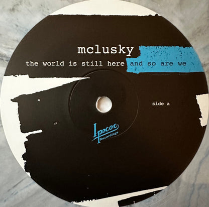 mclusky : The World Is Still Here And So Are We (LP, Album, Ltd, Gre)