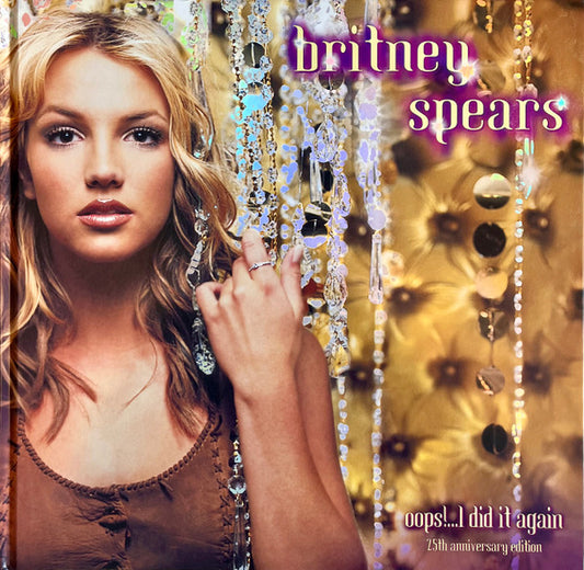Britney Spears : Oops!...I Did It Again (2xLP, Album, Dlx, Ltd, RE, 25t)