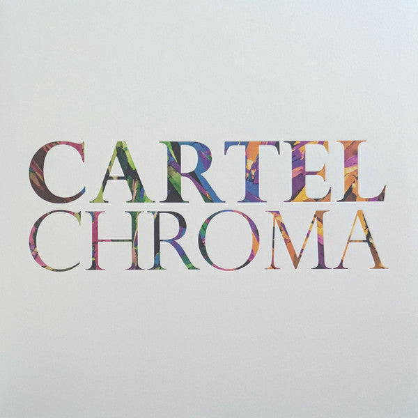 Cartel (3) : Chroma - 2025 (LP, Album, Ltd, Hon)